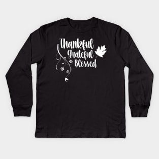 thankful greatful blessed Kids Long Sleeve T-Shirt